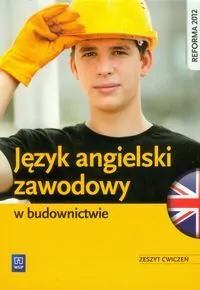 Język angielski zawodowy w budownictwie. Zeszyt ćwiczeń - tantis.pl
