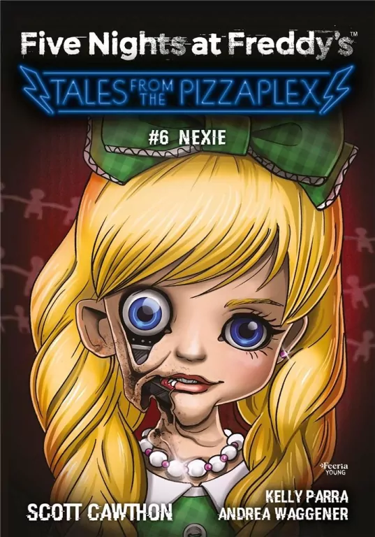 Nexie. Five Nights at Freddy's. Tales from the Pizzaplex. Tom 6 - tantis.pl