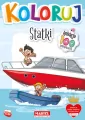 Statki. Koloruj - tantis.pl