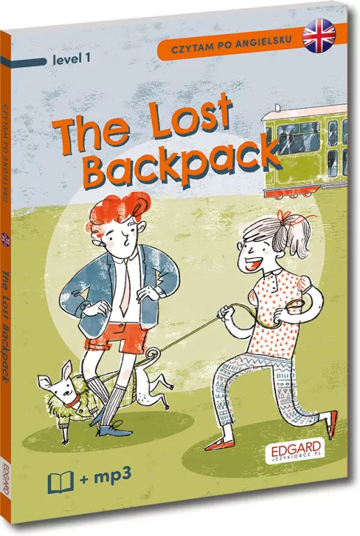 The Lost Backpack. Zagubiony plecak. Czytam po angielsku. Level 1 - tantis.pl