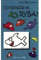Co oznacza ta ryba? - tantis.pl