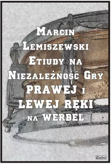 Etiuduy na niezależność gry prawej i lewej... - tantis.pl