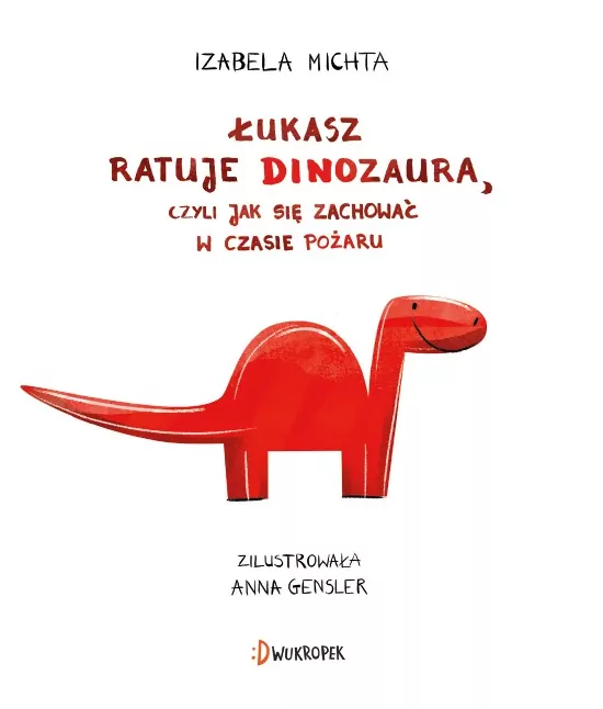 Łukasz ratuje dinozaura, czyli jak się zachować... - tantis.pl
