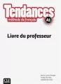 Tendances A1 przewodnik metodyczny - tantis.pl