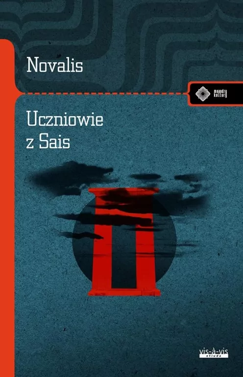 Uczniowie z Sais Proza filozoficzna - Studia .. - tantis.pl