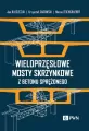 Wieloprzęsłowe mosty skrzynkowe z betonu sprężonego - tantis.pl
