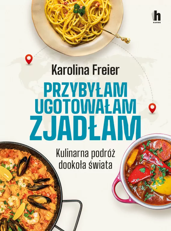 Przybyłam, ugotowałam, zjadłam. Kulinarna podróż dookoła świata - tantis.pl