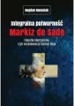 Integralna potworność. Markiz de Sade - tantis.pl