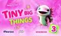Tiny Big Things 3. Workbook with Digital Practice - tantis.pl