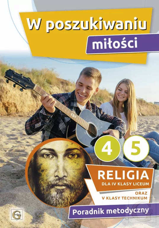 W poszukiwaniu miłości. Podręcznik Katechizm LO 4. Tech 5 - tantis.pl