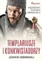 Templariusze i konkwistadorzy - tantis.pl
