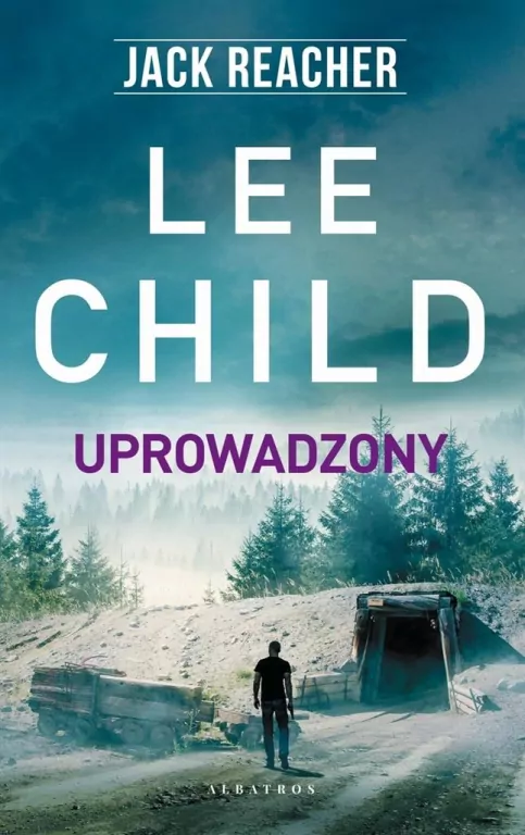 Uprowadzony. Jack Reacher. Tom 2 - tantis.pl