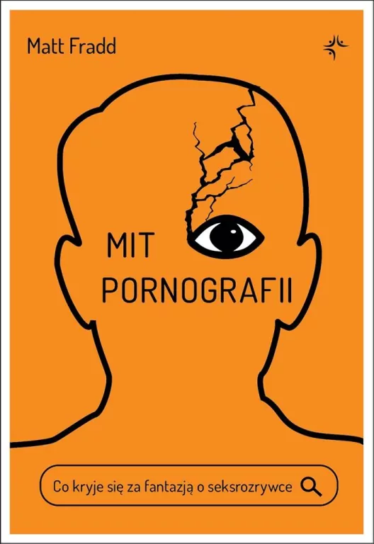 Mit pornografii. Co kryje się za fantazją o seksrozrywce - tantis.pl