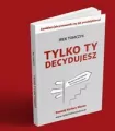 Tylko Ty decydujesz - tantis.pl
