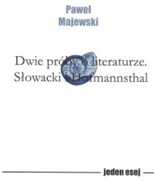 Dwie próby o literaturze - tantis.pl
