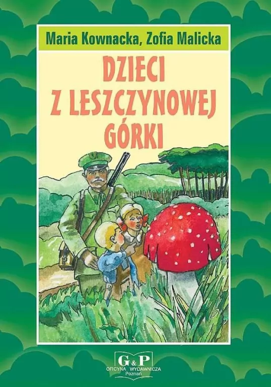 Dzieci z Leszczynowej Górki - tantis.pl