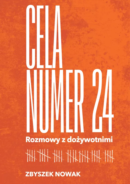 Cela nr 24. Rozmowy z dożywotnimi - tantis.pl