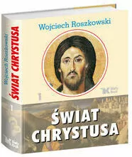Świat Chrystusa. Tom 1 - tantis.pl