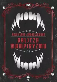 Oblicza wampiryzmu - tantis.pl