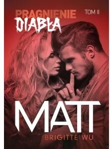 Matt. Pragnienie diabła. Tom 2 - tantis.pl