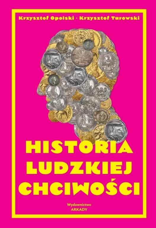 Historia ludzkiej chciwości - tantis.pl