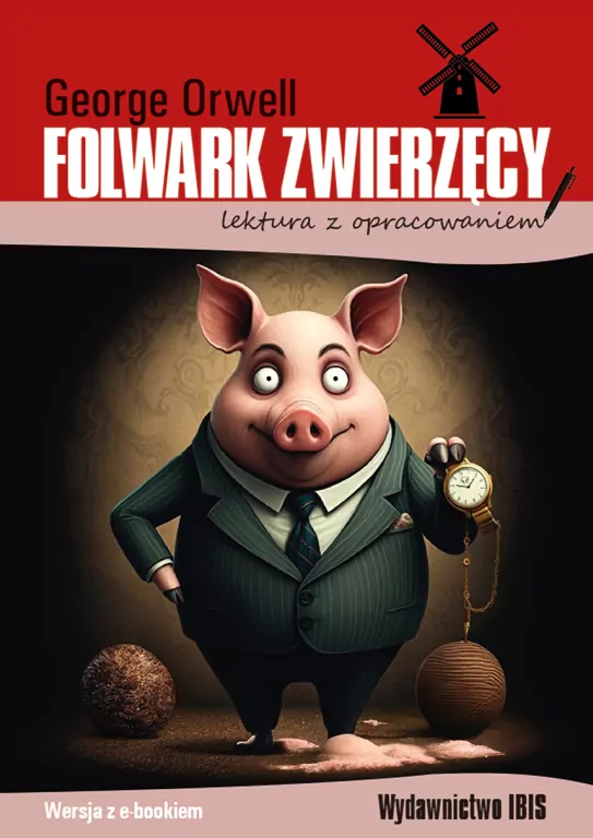 Folwark zwierzęcy (lektura z opracowaniem) - tantis.pl