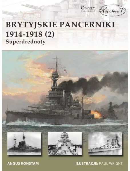 Brytyjskie pancerniki 1914-1918 (1). Pierwsze drednoty - tantis.pl