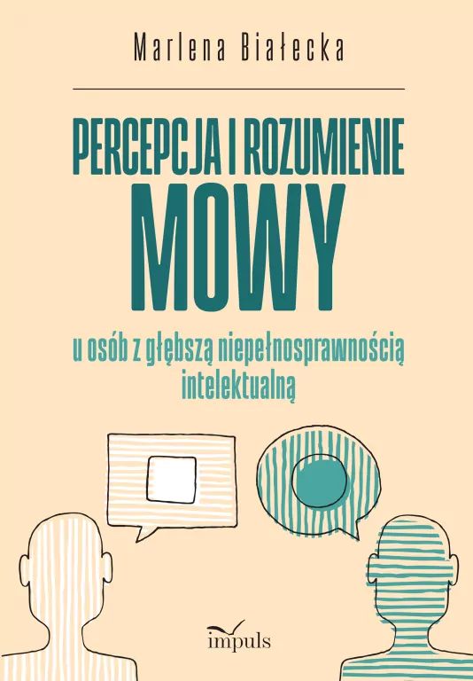 Percepcja i rozumienie mowy u osób z głębszą... - tantis.pl