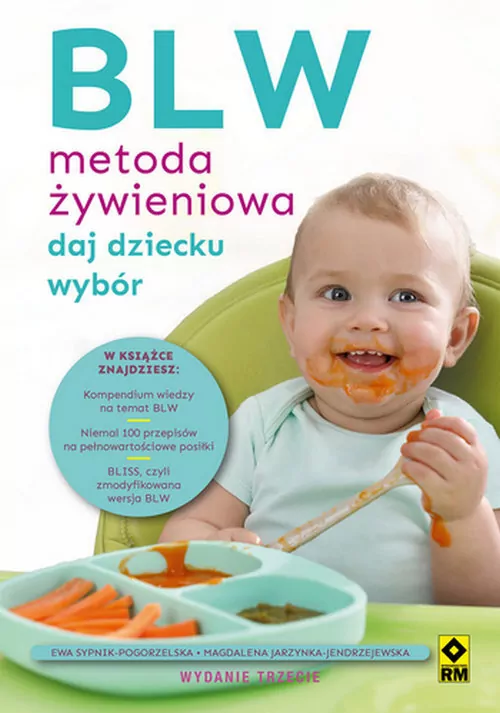 BLW Metoda żywieniowa Daj dziecku wybór - tantis.pl