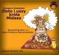Złoto i uszy króla Midasa. Mity Audio CD. Audiobook - tantis.pl
