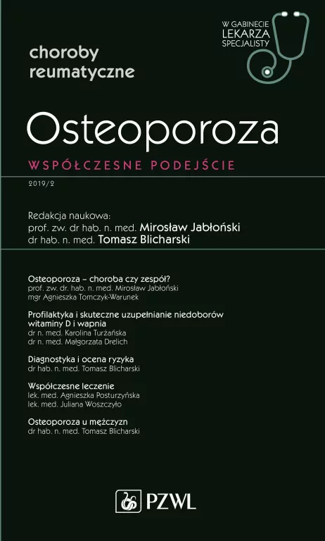 Osteoporoza. Współczesne podejście. W gabinecie lekarza specjalisty - tantis.pl