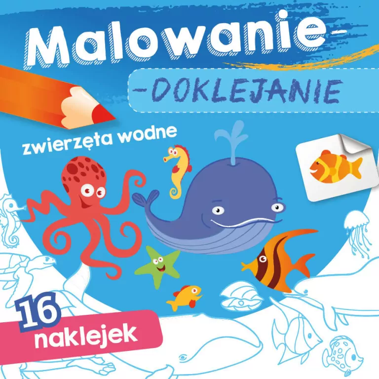 Zwierzęta wodne. Malowanie-doklejanie - tantis.pl