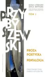 Proza poetycka. Pentalogia