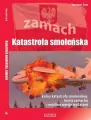Katastrofa smoleńska. Zamach w.2016 - tantis.pl