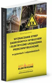 Wyznaczanie stref zagrożonych wybuchem i elektryczne urządzenia przeciwwybuchowe w pytaniach i odpowiedziach - tantis.pl
