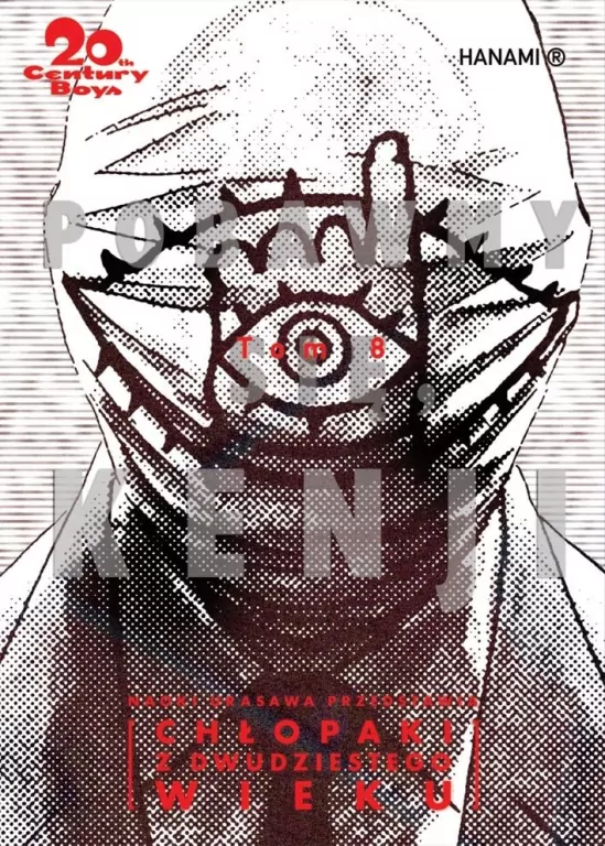 20th Century Boys - Chłopaki z XX wieku Tom 8 - tantis.pl
