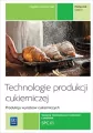 Technologie produkcji cukierniczej. Wyroby cukiernicze. Tom 2. Część 2 - tantis.pl