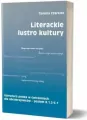 Literackie lustro kultury. Literatura polska w ćwiczeniach dla obcokrajowców. Poziom B.1.2 - C.1 - tantis.pl