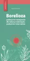 Borelioza praktyczne rozwiązania dla lekarzy rodzinnych, pediatrów i internistów - tantis.pl