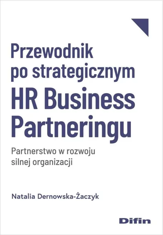 Przewodnik po strategicznym HR Business Partnering - tantis.pl