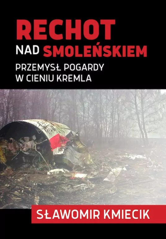 Rechot nad Smoleńskiem - tantis.pl