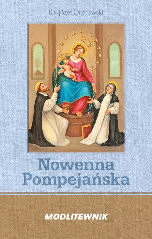 Nowenna Pompejańska i Różaniec - tantis.pl