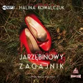 Jarzębinowy zagajnik. Audiobook - tantis.pl