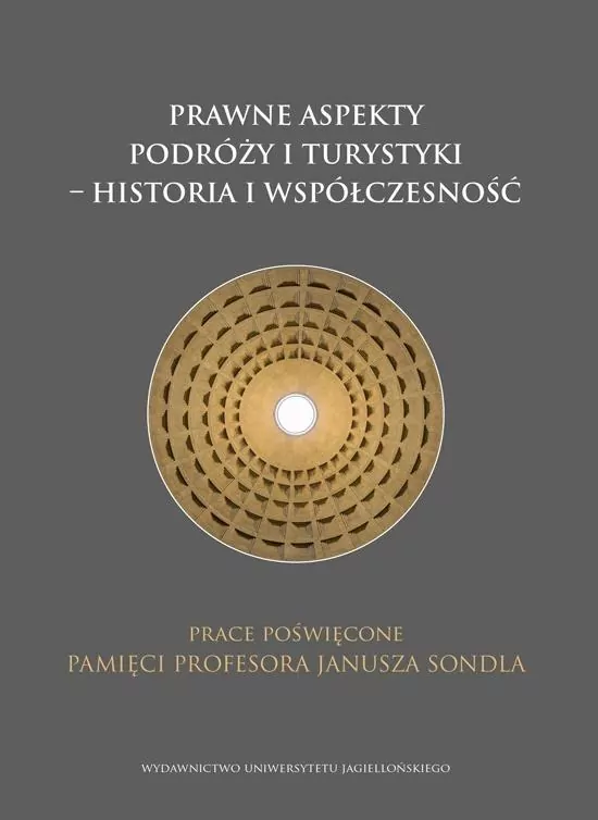 Prawne aspekty podróży i turystyki - historia... - tantis.pl