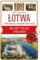 Łotwa - ilustrowany przewodnik historyczny - tantis.pl