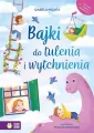 Bajki do tulenia i wytchnienia - tantis.pl