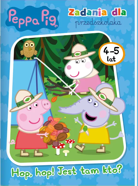 Peppa Pig. Zadania dla przedszkolaka cz. 7 Hop. hop! Jest tam kto? - tantis.pl
