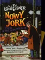 Nowy Jork. Życie w wielkim mieście. Mistrzowie Komiksu - tantis.pl