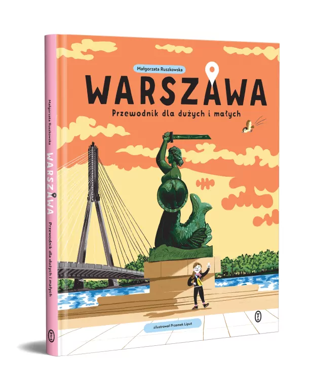 Warszawa. Przewodnik dla dużych i małych - tantis.pl