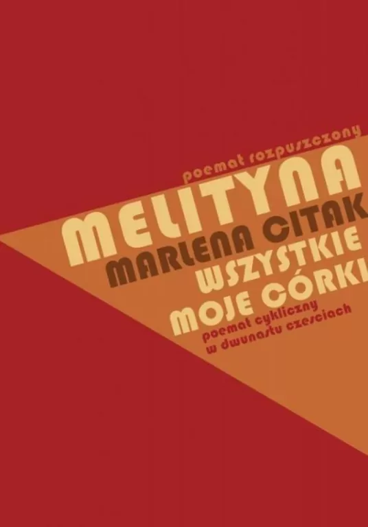 Melityna - poemat rozpuszczony - tantis.pl